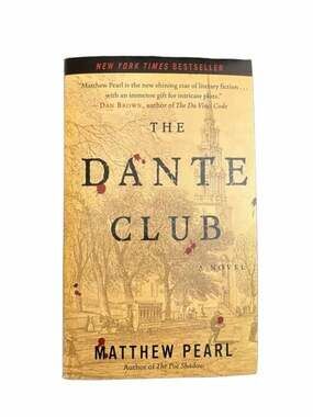 Ballantine Books The Dante Club by Matthew Pearl Paperback Novel